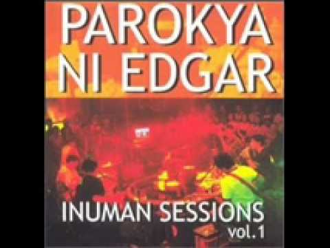 Parokya ni Edgar - Please Don't Touch my Birdie (Inuman Session vol. 1)