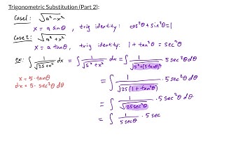 Calculus II - Trigonometric Substitution (Part 2)