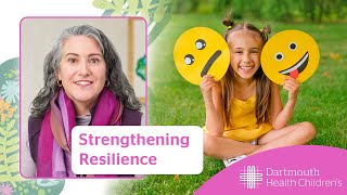 Building Resilience in Children: A Parent’s Guide