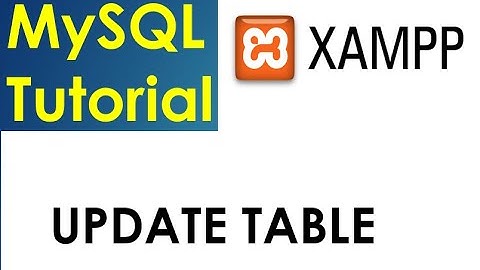Mysql Tutorial: 14: Update/Edit/Modify table in database