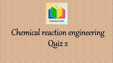 Chemical reaction engineering , Multiple choice questions, Arrhenius equation, quiz 2