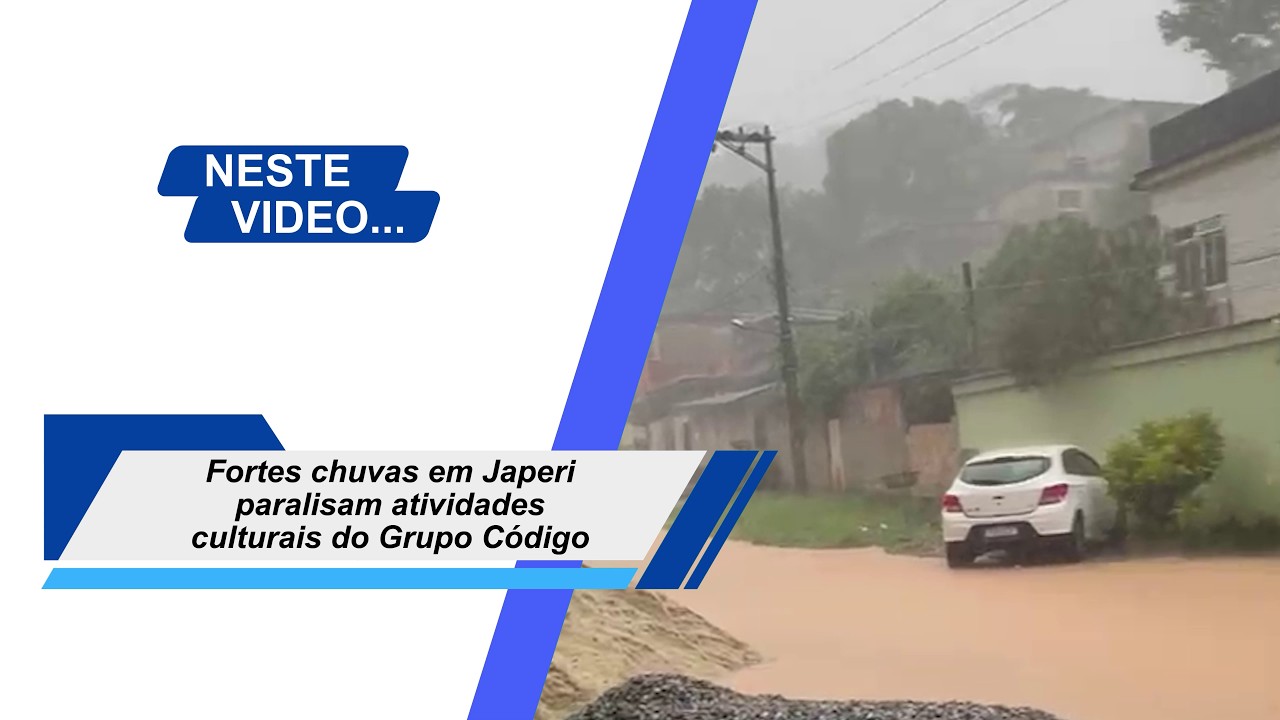 Fortes chuvas em Japeri paralisam atividades culturais do Grupo Código
