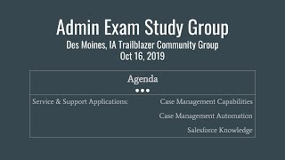 Salesforce Admin Certification Study Group: Oct 16, 2019