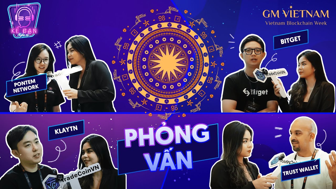 Có gì tại GM Vietnam - Vietnam Blockchain Week ? Gặp gỡ và giao lưu với các dự án trên toàn thế giới