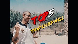 5 CANCIONES DE TRAP EN ESPAÑOL POCOS CONOCIDOS