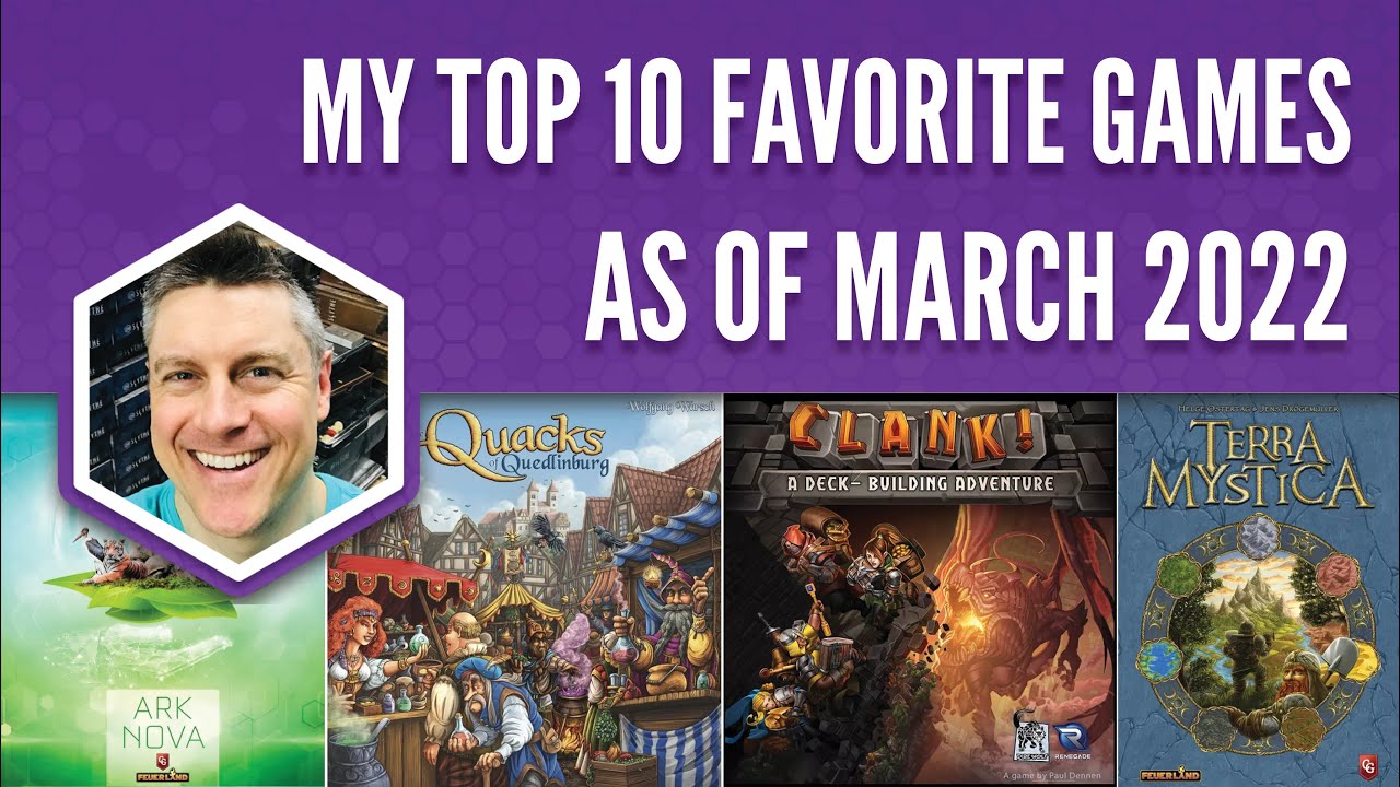 My Top 10 Favorite Games as of March 2022 - YouTube