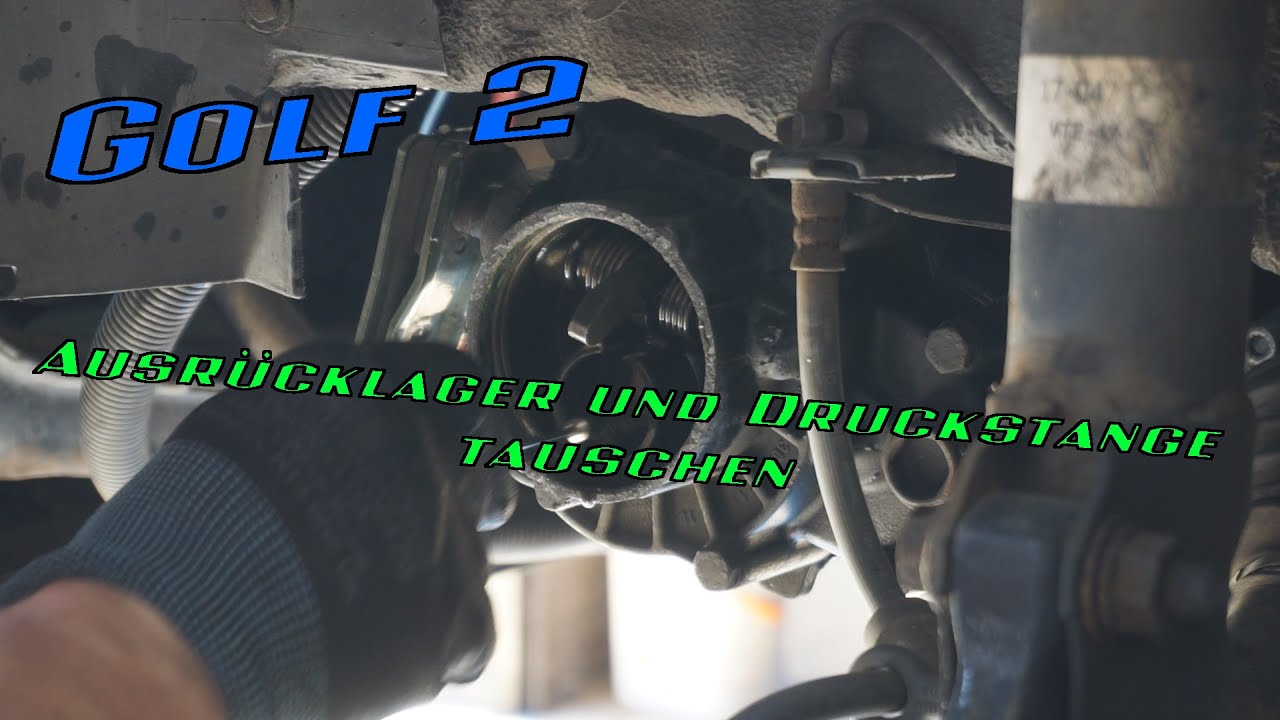 Golf 2 Ausrücklager und Druckstange tauschen (1,6er & 1,8er)