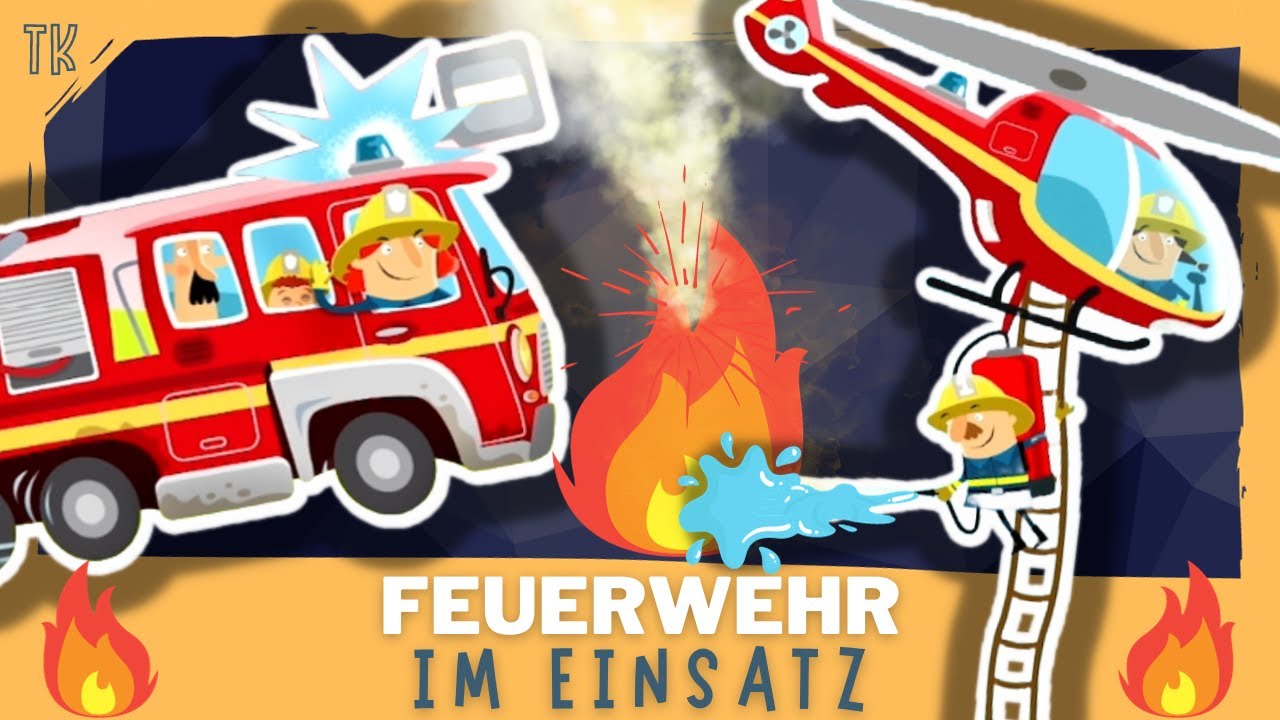 Mit der Feuerwehr im Einsatz  [ Kindervideos | Kinderfilme ] 