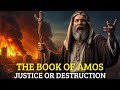 The Book Of Amos Like You Ve Never Seen Before 