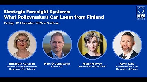 Strategic Foresight Systems: What Policymakers Can Learn from Finland