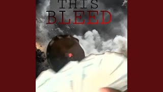 This Bleed