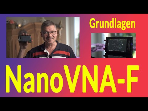 NanoVNA-F Genialer Vector Network Analyzer z.B. für den Amateurfunk