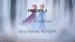 Into The Unknown | Lyric video | Idina Menzel, AURORA