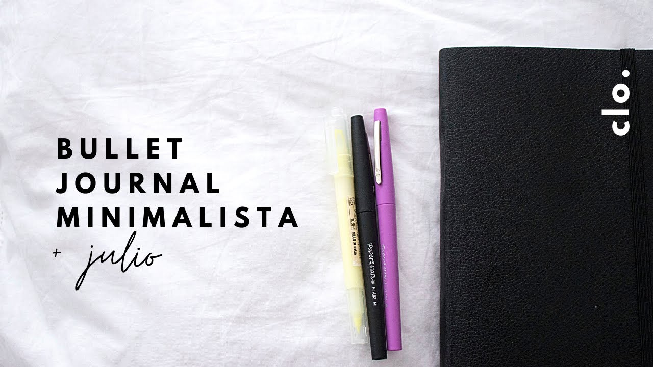 BULLET JOURNAL MINIMALISTA - PLANEA EL MES DE JULIO CONMIGO