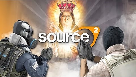 IM READY FOR SOURCE 2 • CS:GO ✔️