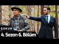 Çukur 4.Sezon 6.Bölüm