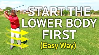 GOLF TRANSITION - EASY WAY TO START YOUR LOWER BODY IN THE DOWNSWING