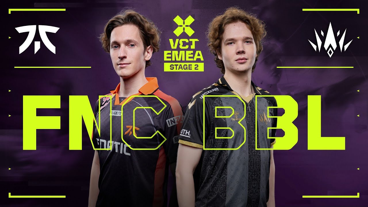 FNC vs. BBL - VCT EMEA 2025 Stage 2 - Playoffs - Map 1