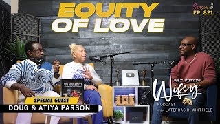 Secrets Behind Doug & Atiya's Strong Relationship | Dear Future Wifey E821