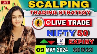 LIVE  TRADING NIFTY EXPIRY || ZERO HERO TRADE  || 9 MAY ||  #thetradingfemme #nifty50 #banknifty