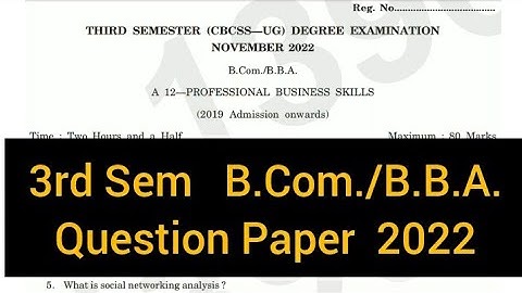 PROFESSIONAL BUSINESS SKILLS        |      3rd Sem   B.Com./B.B.A.    Question Paper   2022 #calicut
