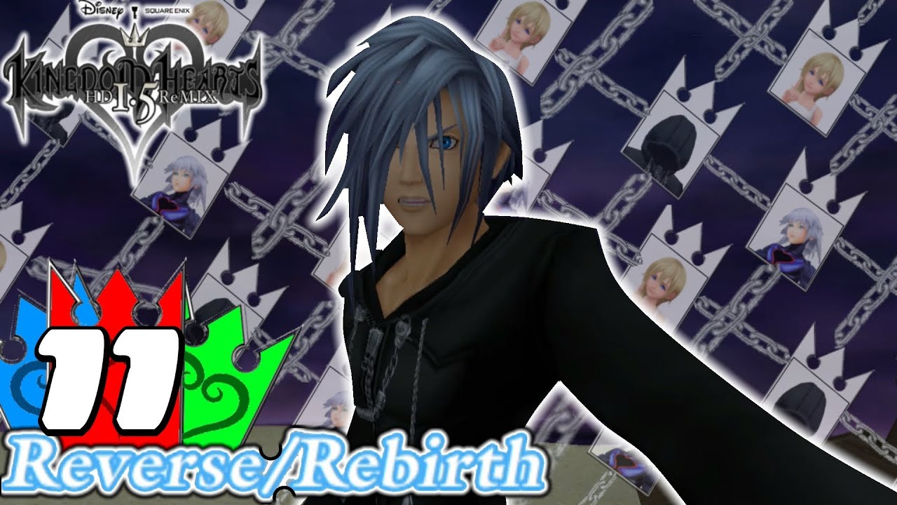 Kingdom Hearts HD 1.5 ReMIX - Re:Chain of Memories Reverse/Rebirth - Ep