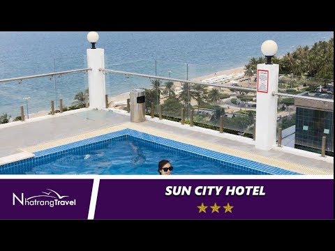 Khách Sạn Suncity Nha Trang 2020 View Đẹp