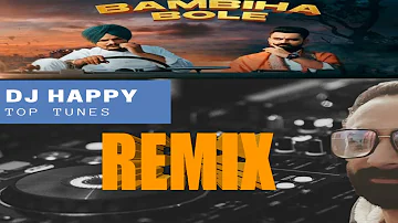 #DJ Happy new song remix#  BAMBIHA BOLE