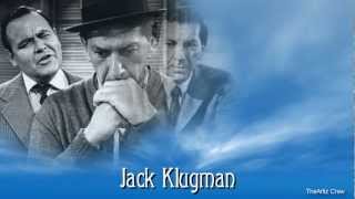 Jack Klugman (Hollywood Legend) In Loving Memory