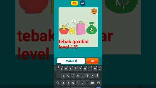 namatin game tebak gambar level 1/5 #gameplay #game #viral #tebakgambar screenshot 4