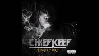 Chief Keef - Love Sosa [Finally Rich (Deluxe Edition)] [HQ]