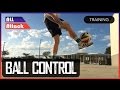 How to Improve Ball Control | Training