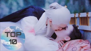 TOP 10 KISSES | dong hua & bai fengjiu