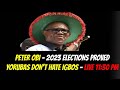 PETER OBI: 2023 ELECTIONS PROVED YORUBAS DON’T HATE IGBOS -TAMBUWAL WARNS TINUBU: LEAVE BUHARI ALONE