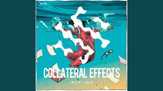 Collateral Effects (Original Mix)