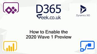 How to Enable the 2020 Wave 1 Preview in Dynamics 365
