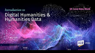 Intro to Digital Humanities and Humanities Data