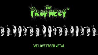 THE PROPHECY 23 - We Love Fresh Metal (Official Video)