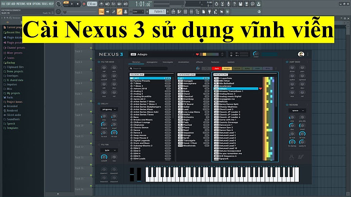 Hướng dẫn add nexus vào fl studio