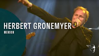 Herbert Gronemyer - Mensch (Live at Montreux 2012) chords