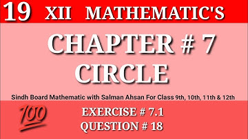 19||Chapter 7 Exercise 7.1 Question 18 Class 12 Sindh Board Mathematic Salman Ahsan Circle chapter 7
