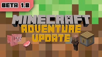 Minecraft Update: Minecraft Beta 1.8