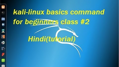 kali linux basics commands for beginners in hindi #2