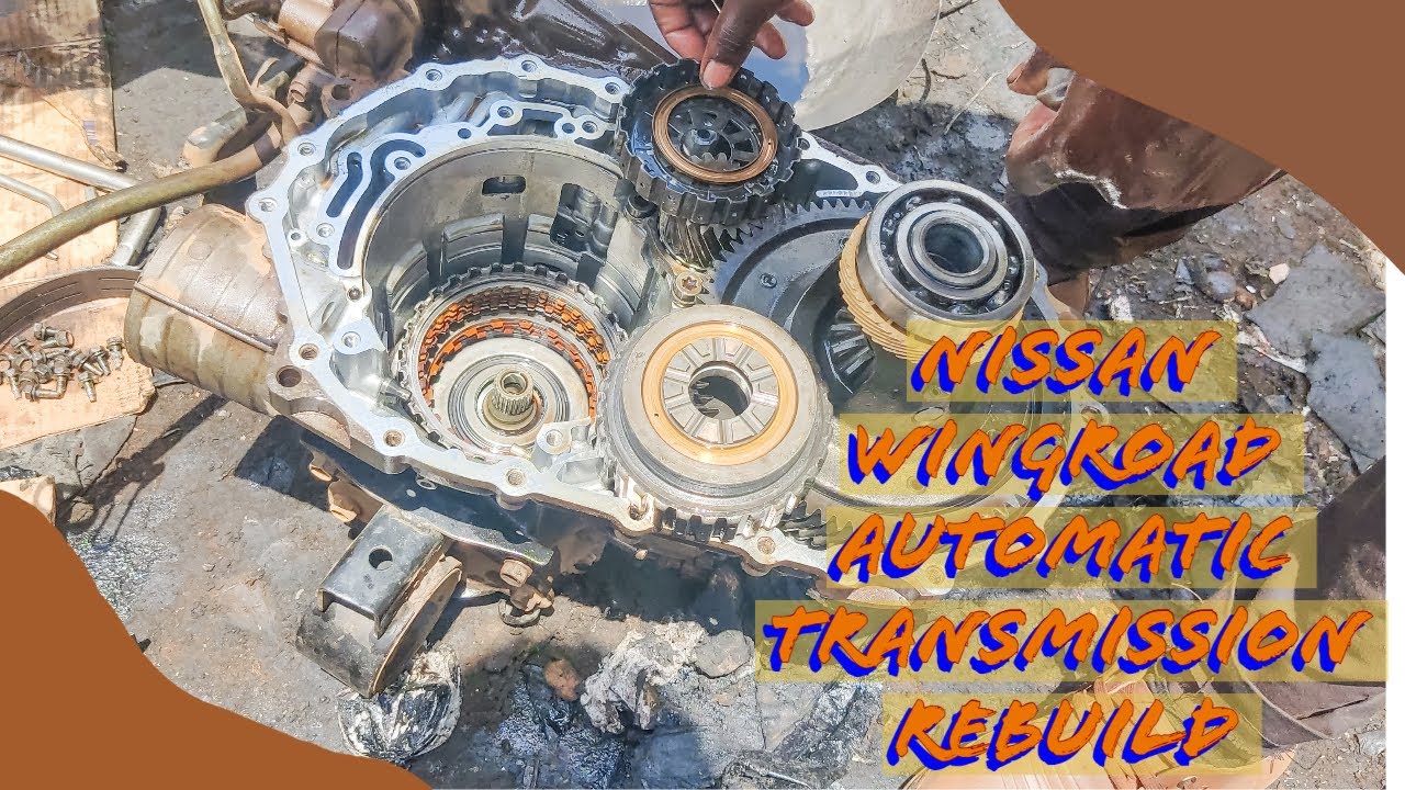 Nissan WINGROAD Transmission Repair YouTube