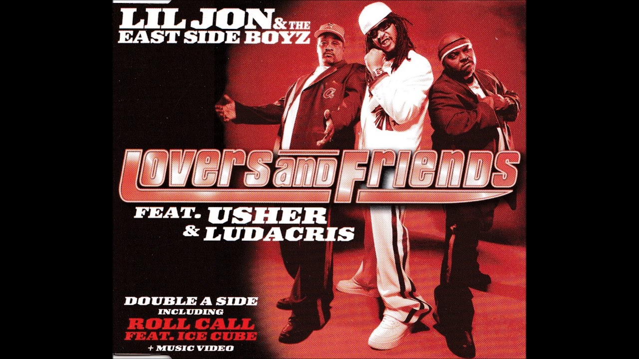Lil Jon & The East Side Boyz Lovers And Friends (Feat.Usher