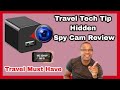 Travel tech tip  hidden spy cam review