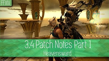 FFXIV 3.4 Patch Notes Part 1