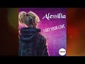 I Got Your Love ALESSILIA