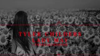Video thumbnail of "Tyler Childers - Lady May"