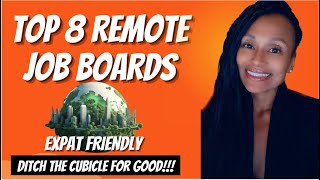 8 Remote Job Boards to Land a Job Immediately